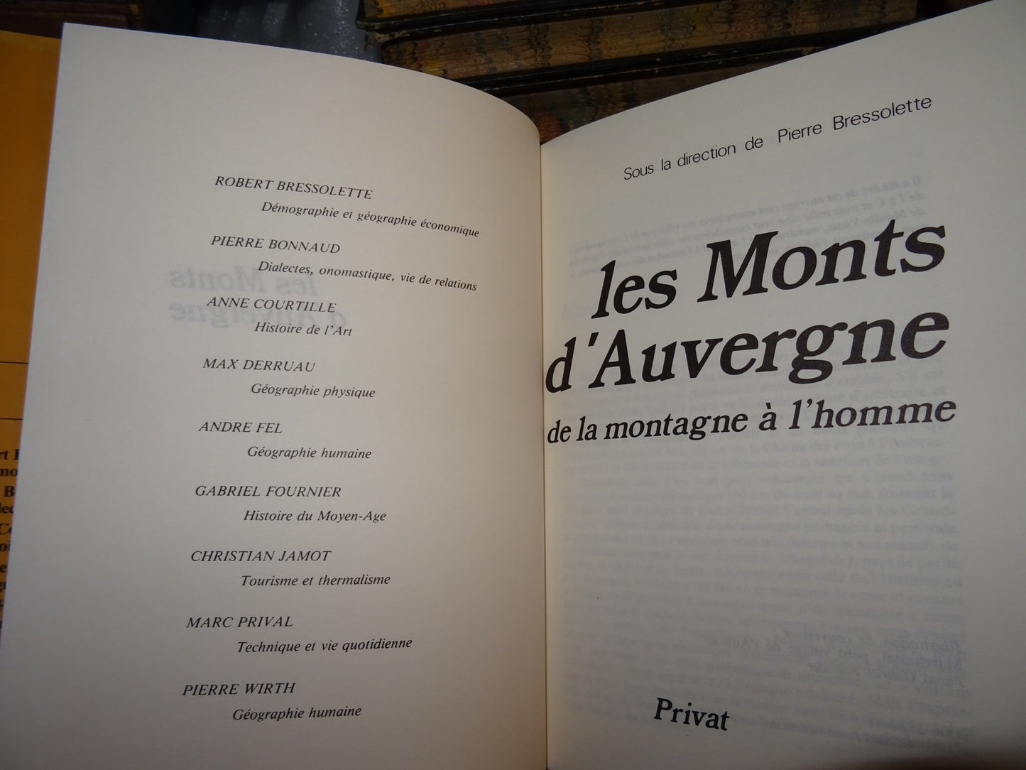 Les Monts D'Auvergne - Bressolette - Superbe monographie régionale 1983