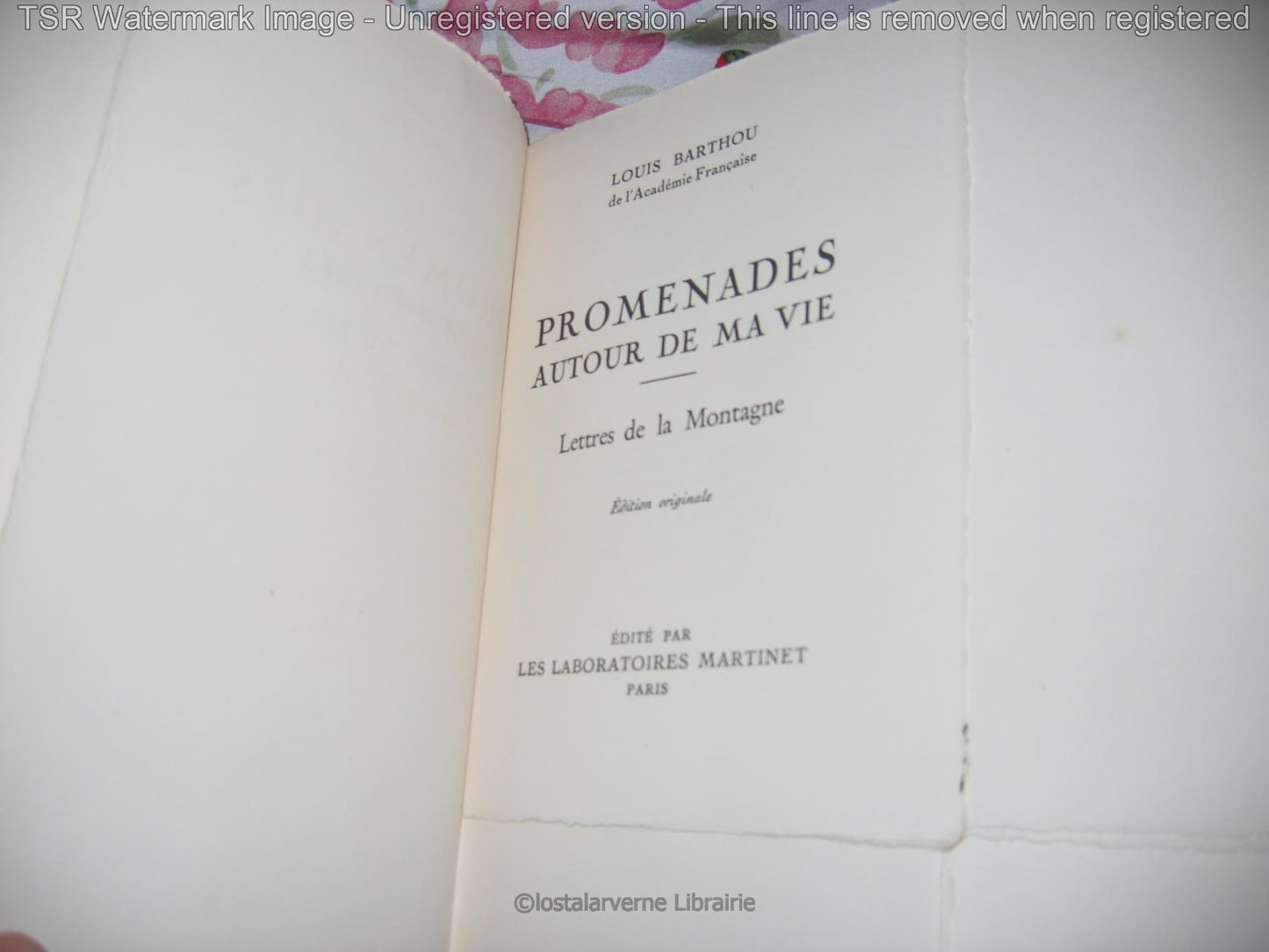 Promenades autour de ma Vie - Louis Barthou Edition Originale 1/500 1933