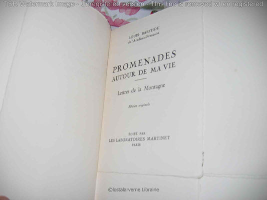 Paseos alrededor de mi Vida - Louis Barthou Edición Original 1/500 1933