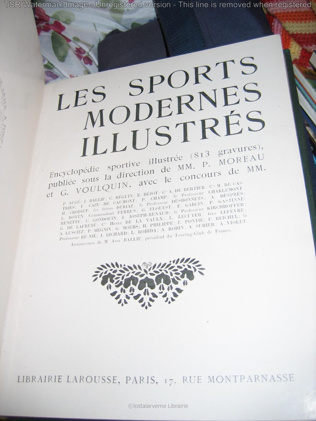 Les sports modernes illustres. Encyclopedie sportive illustree LAROUSSE 1905