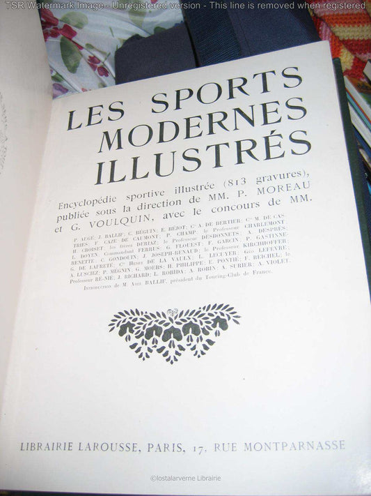 Les sports modernes illustres. Encyclopedie sportive illustree LAROUSSE 1905