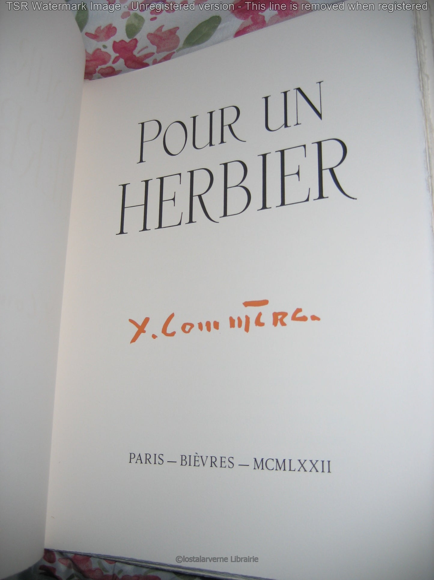 Pour Un Herbier COLETTE - Lithographies originales Commère 1/200 1972 Superbe