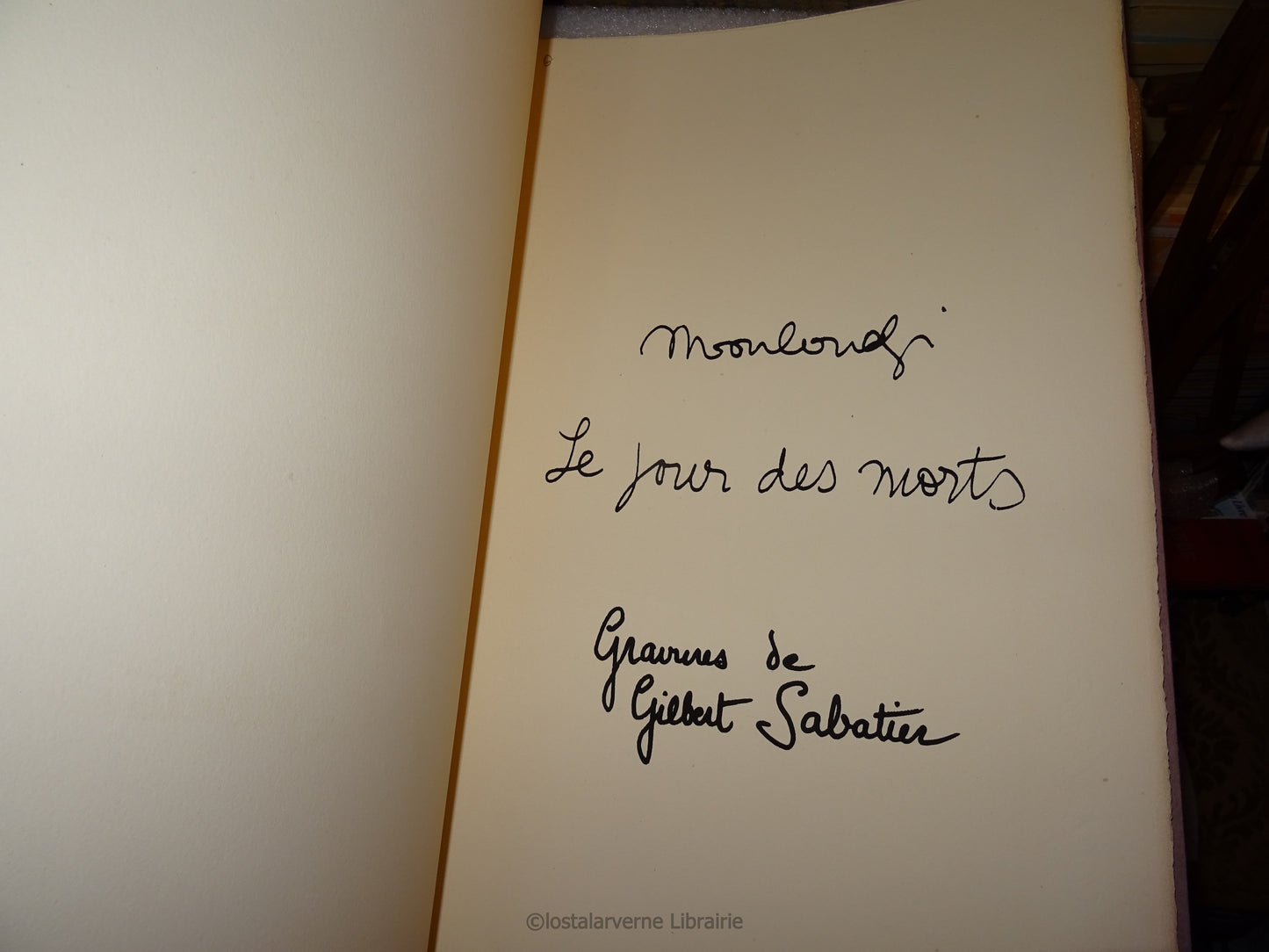 Le jour des morts - Mouloudji - Poème Original Gravures Gilbert Sabatier 1/100