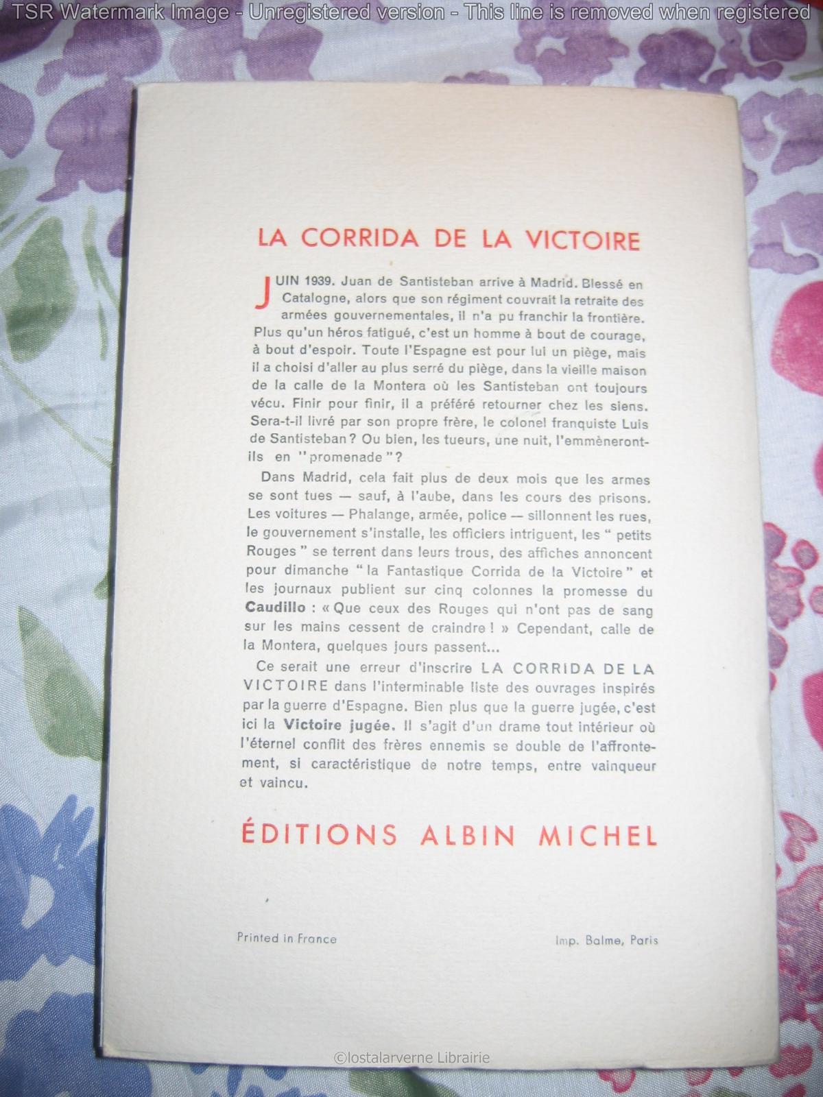 "La Corrida de la Victoire" Georges Conchon Envoi de L'auteur 1960 Albin Michel