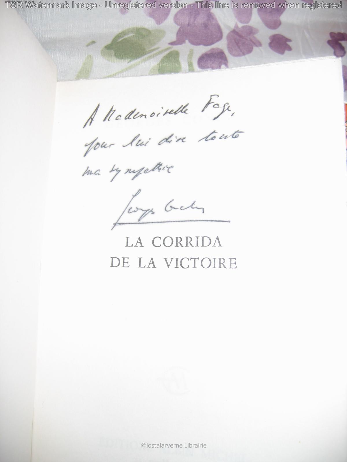 "La Corrida de la Victoire" Georges Conchon Envoi de L'auteur 1960 Albin Michel