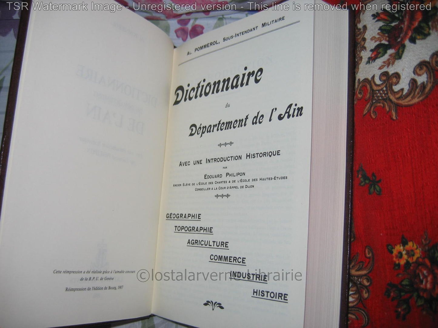 "Dictionnaire du département de l'Ain" Jacques Pommerol Reed Laffitte 1980 1/400