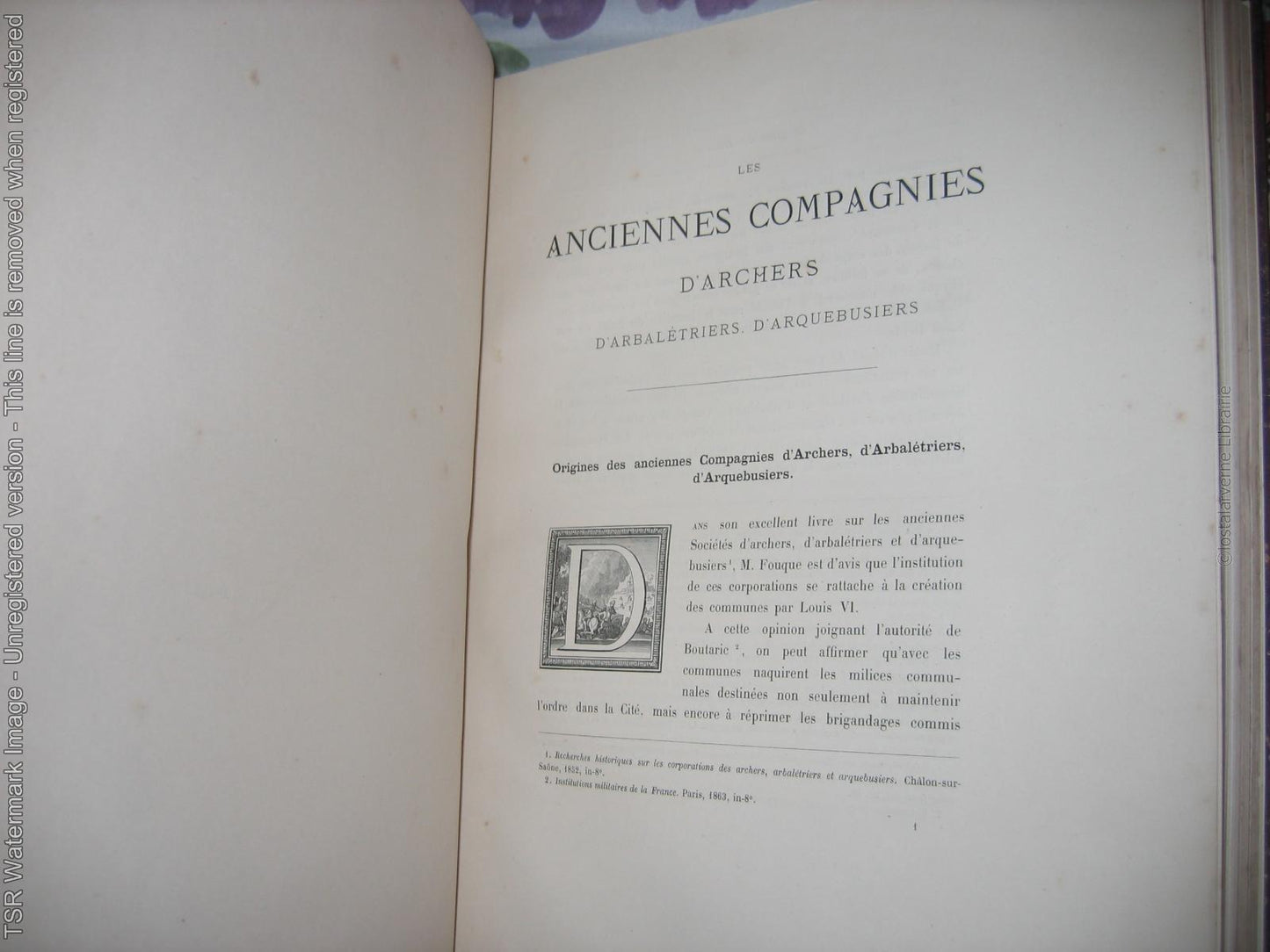 "Les Anciennes Compagnies d'Archers" par DELAUNAY 1879 Bien relié Nb Gravures