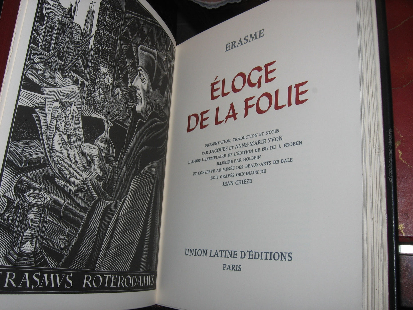 Eloge de la Folie - Erasme - ill Jean Chièze - Fac simile 1515 Holbein - 1967