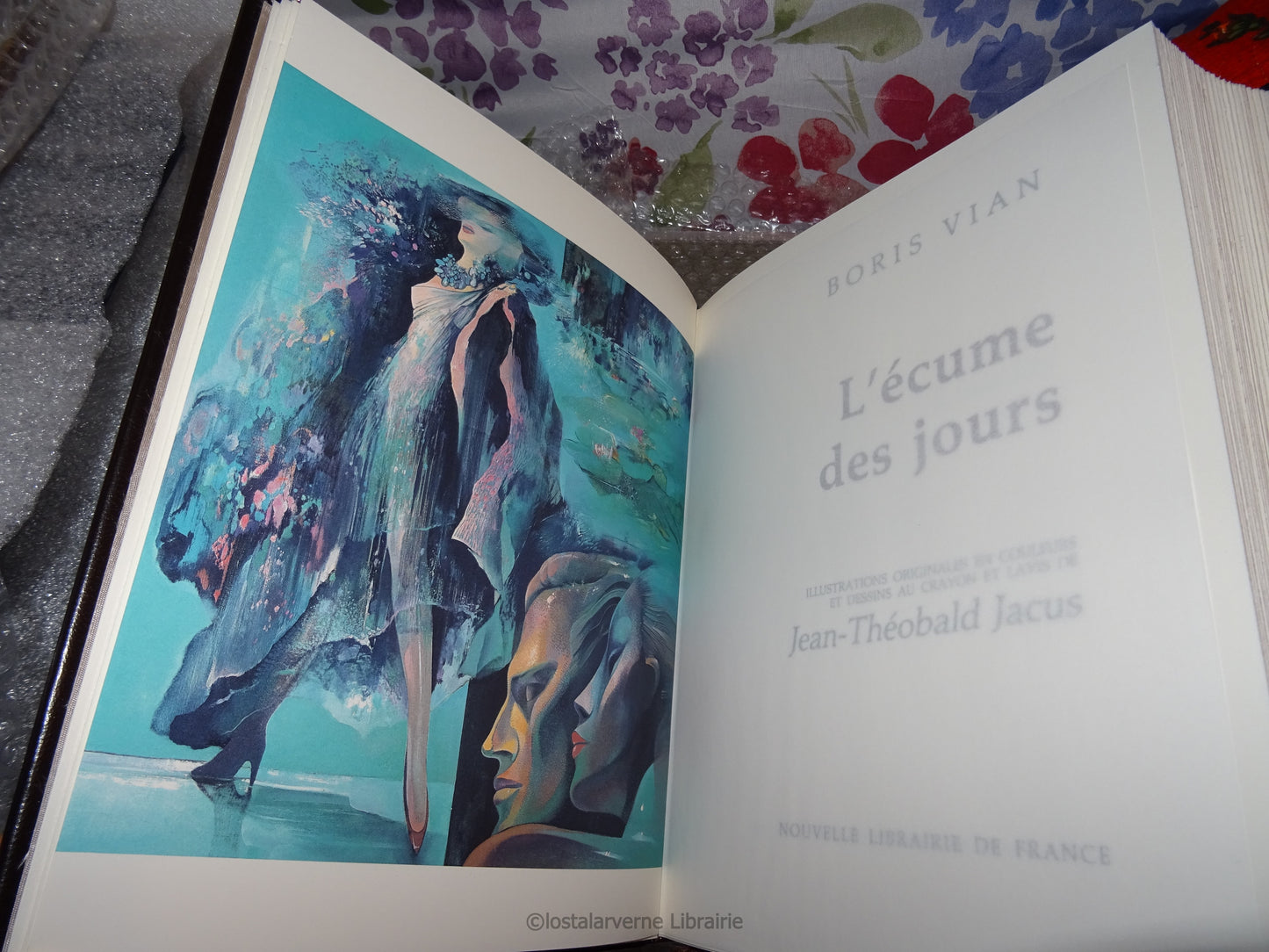 L'Ecume des Jours - Boris Vian - illustré par JACUS - Superbe Reliure 1987