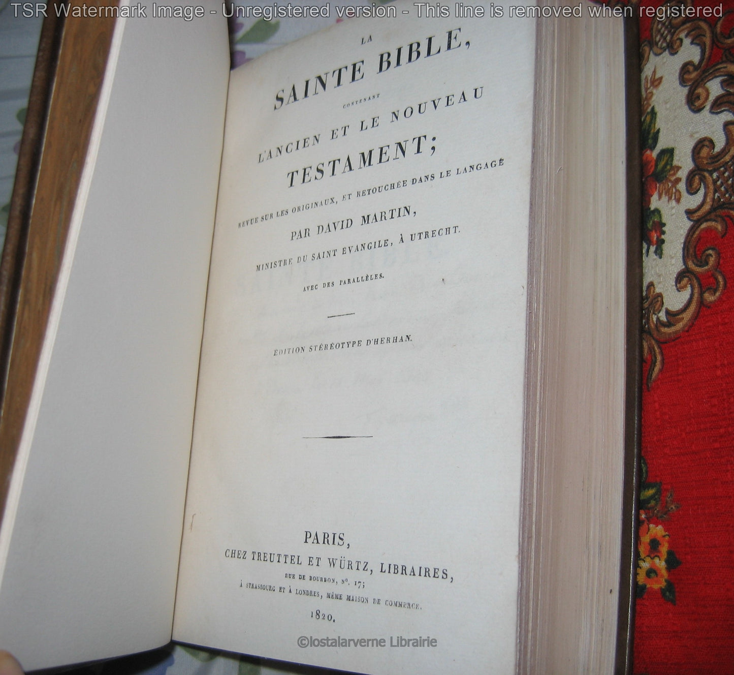 La Sainte Bible de David Martin 1820 - Belle Reliure - Protestantisme - Ex Dono